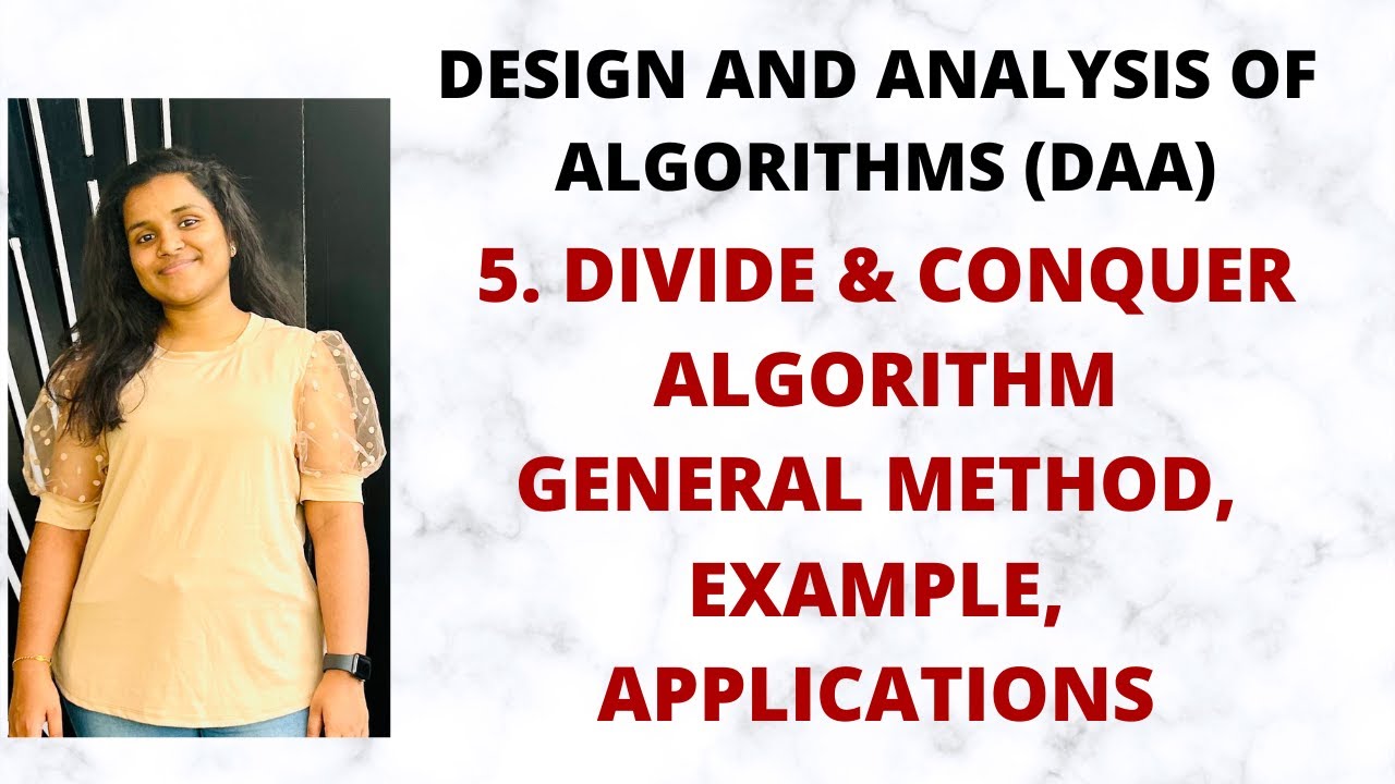 Divide and Conquer Algorithm - General Method |Lec-5|DAA|