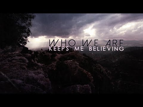 Nothing More - Who We Are (Official Lyric Video)