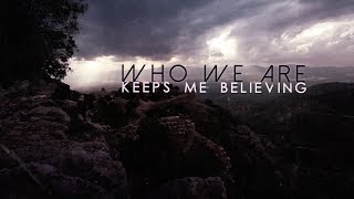 Nothing More - Who We Are (Official Lyric Video)