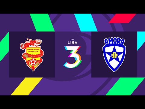 Liga 3, 15ª jorn.: Oriental Dragon 2-3 Amora FC