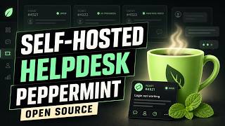 Self-Hosted Ticketing with Peppermint: Open-Source Helpdesk Setup!