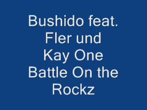 Battle on the Rocks Fler feat. Bushido & Kay One