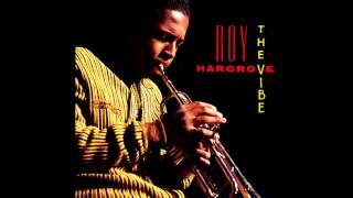 Things We Did Last Summer - Roy Hargrove Quintet