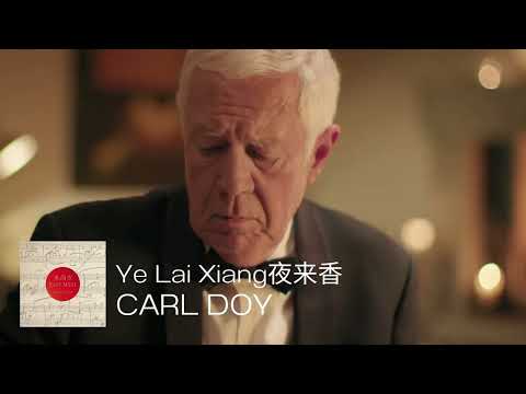 Carl Doy - Ye Lai Xiang夜来香