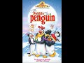 Opening To The Pebble And The Penguin Demo VHS 1995