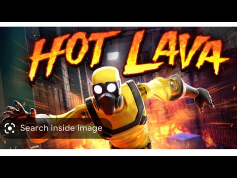 Hot lava gameplay