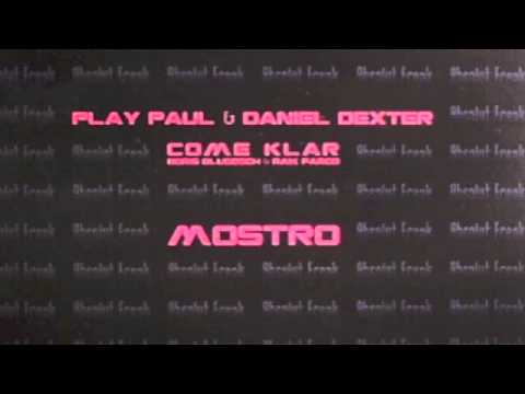 Play Paul & Daniel Dexter "Mostro" (2009 Absolut Freak)
