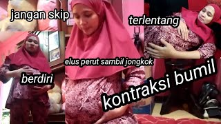 Download lagu BUMIL ELUS PERUT SAMBIL JONGKOK/KONTRAKSI BUMIL/PERJUANGAN BUMIL HAMIL 9 BULAN mp3