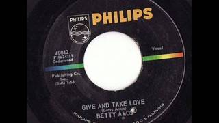 Betty Amos - Give And Take Love