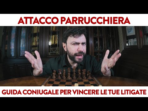 L'attacco della parrucchiera - Guida Coniugale Per Vincere le tue Litigate