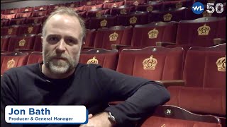 White Light 50th: Interview with Jon Bath at Theatre Royal Drury Lane