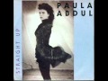 Paula Abdul - Straight up 