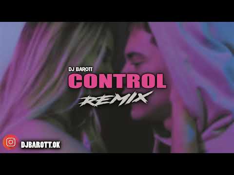 CONTROL - AGUS PADILLA - ECKO ✘ DJ BAROTT [FIESTERO REMIX]