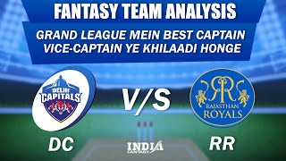 DC vs RR | Dream11 Grand League Team Picks & Analysis