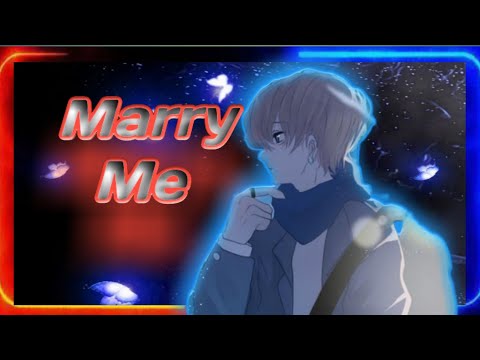 nightcore - marry me (male version) - lyrics