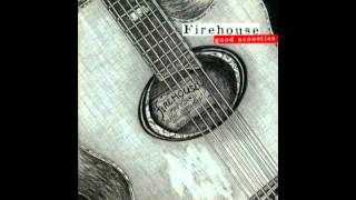 Firehouse - Here For You