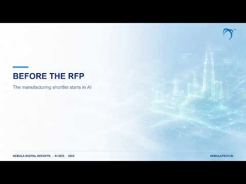 Before the RFP: How AI SEO Is Changing the Manufacturing Shortlist | GEO