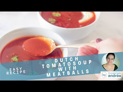Dutch Tomato Soup with Meatballs