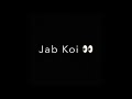 Jab Koi Baat Begar Jaiye IMovie Black Screen Status Whatsapp Status