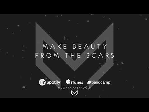 Make Beauty from the Scars - Emotional Piano Music by Mustafa Avşaroğlu