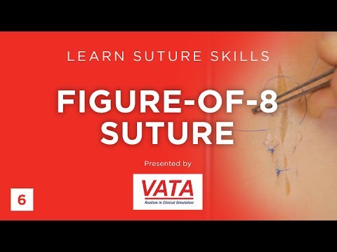 Figure-of-8 Suture - Learn Suture Techniques - VATA