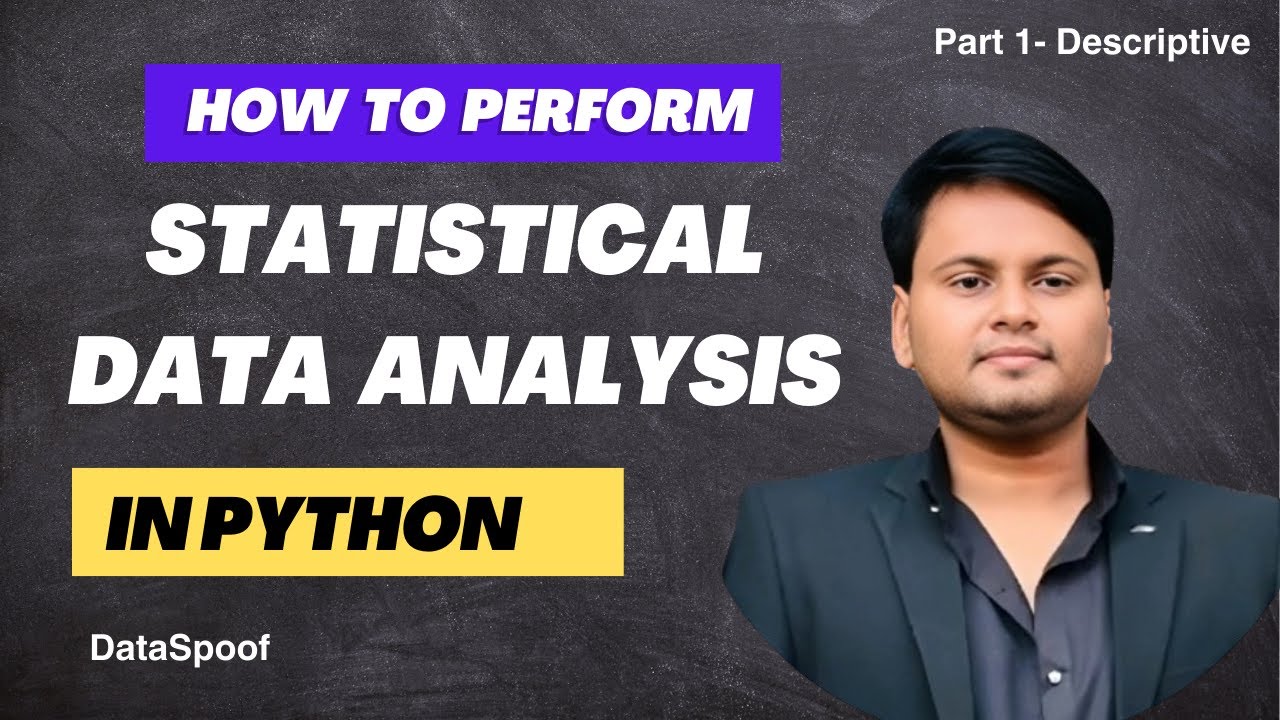 How to perform Statistical Data analysis in Python (Descriptive Statistics)