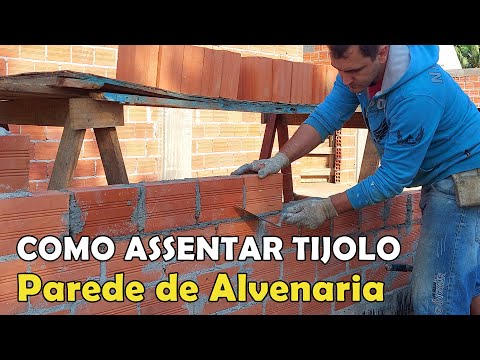 Veja como Fazer Parede de Alvenaria Assentar Tijolo - Dicas do Fernando