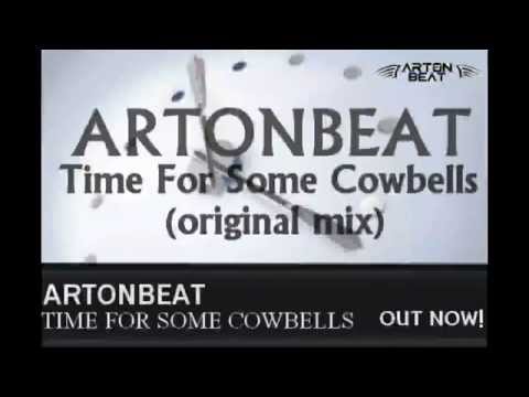 ArtOnBeat - Time For Some Cowbells (original mix)