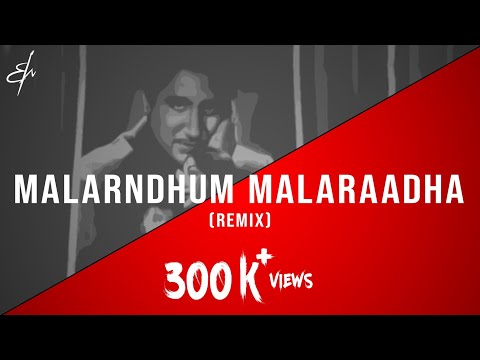 Malarndhum Malaraadha - (R.M. Sathiq | Remix)