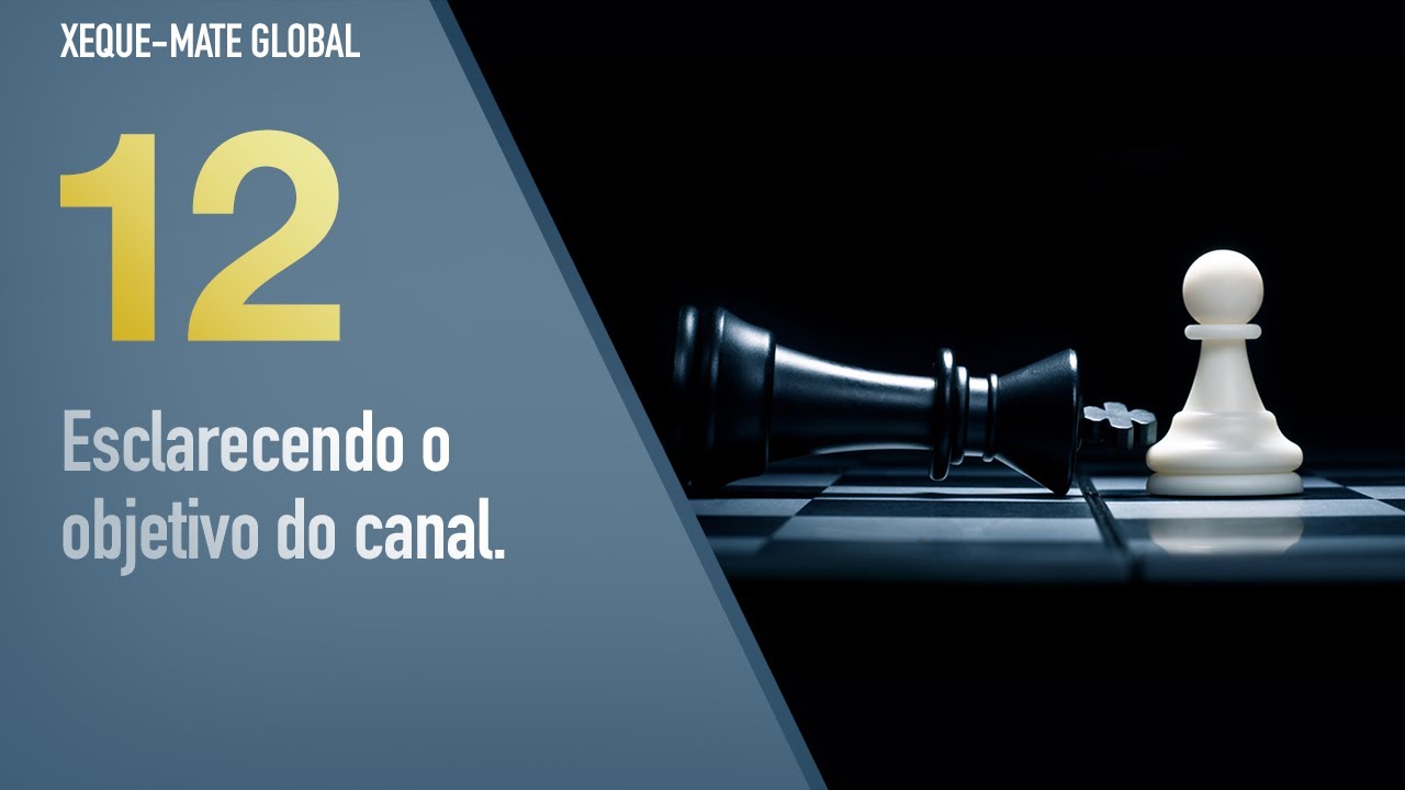 XMG 12 - Esclarecendo o objetivo do canal.