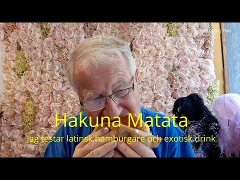 2020-06-01 HAKUNA MATATA - Jag testar latinsk hamburgare och exotisk drink