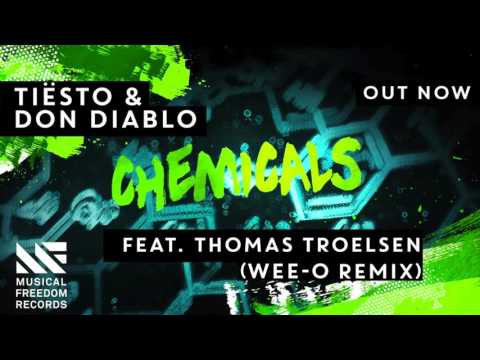 Tiësto & Don Diablo feat. Thomas Troelsen - Chemicals (Wee-O Tropical House Remix)