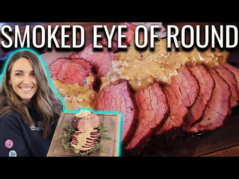 ULTIMATE Smoked Eye of Round with a WHISKEY CREAM...