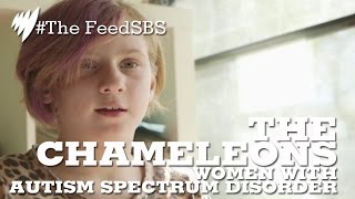 The Chameleons: Women and girls with autism