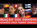 REAÇÃO Dos GRINGOS Quando Falo Várias Línguas Gabriel Poliglota Em Vancouver