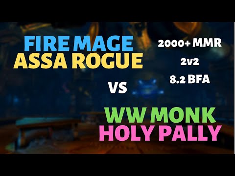 Fire Mage/Assa Rogue vs WW Monk/Holy Pally | The Robodrome | 2000+ MMR | 8.2 BFA