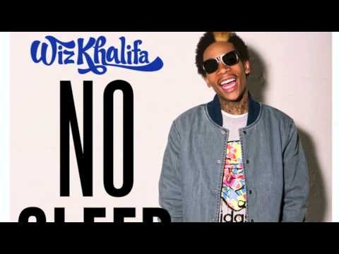 Wiz Khalifa - No Sleep