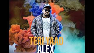 ALEX - TERI YAAD