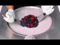 Berry Ice Cream Rolls ASMR How To Make Blueberry Blackberry Raspberry To Berry Ice Cream