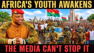 Why the WESTERN Media Are Panicking Over Africa's Youth Awakening