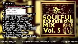 The Soulful Expressions Mix Vol. 5 Mixed By: Jubsta (Deep and Soulful House Mix)