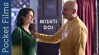 Hindi short film - Mishti doi - A very sweet touch