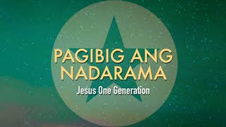 Pagibig ang nadarama Lyric Video - Jesus One Generation