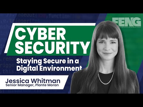 Cybersecurity – Staying Secure in a Digital Environment