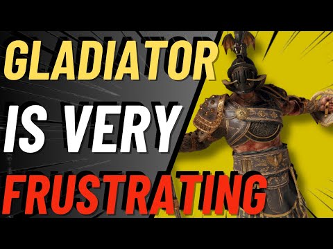 WHY PEOPLE FIND GLADIATOR SO FRUSTRATING