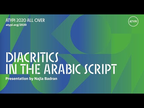Diacritics in the Arabic Script | Najla Badran | ATypI All Over