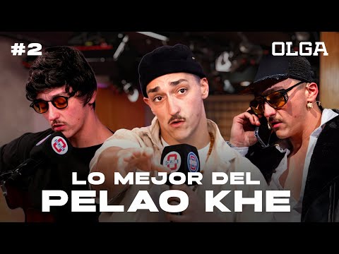 Lo MEJOR del PELAO KHE en OLGA #2