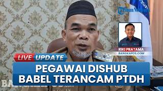 Bakar Kantor Dishub, ASN di Babel Dikenai Sanksi Berat, Gaji Dipotong 50 Persen dan Terancam PTDH