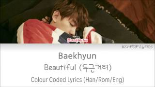Download lagu Baekhyun (백현) - Beautiful (두근거려) [EXO Next Door OST] Colour Coded Lyrics (Han/Rom/Eng) mp3