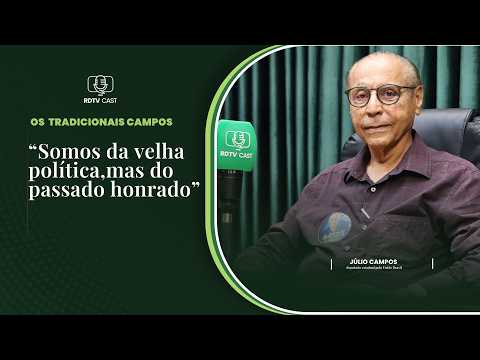Deputado Júlio Campos defende a velha política, explica falta d' agua  e analisa futuro de Jayme